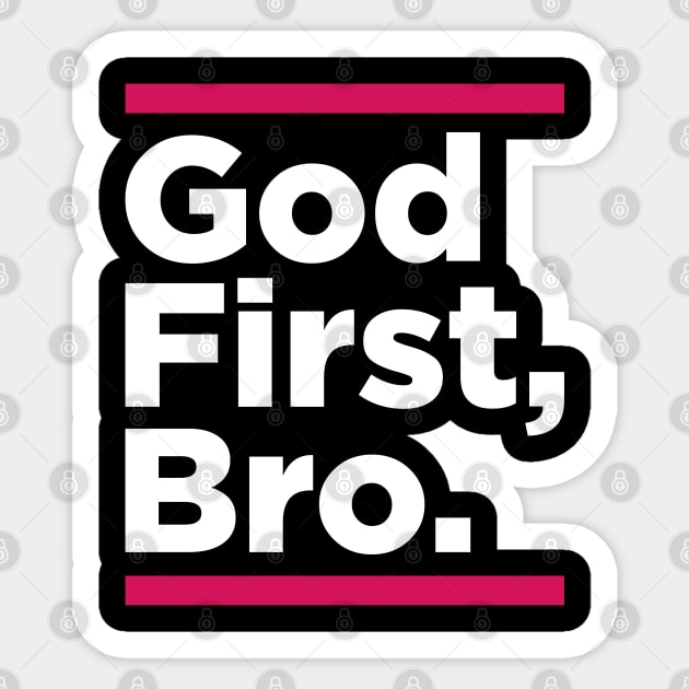 God First Bro Red Sticker by societee28